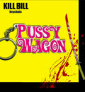 Pussy wagon Keychain
