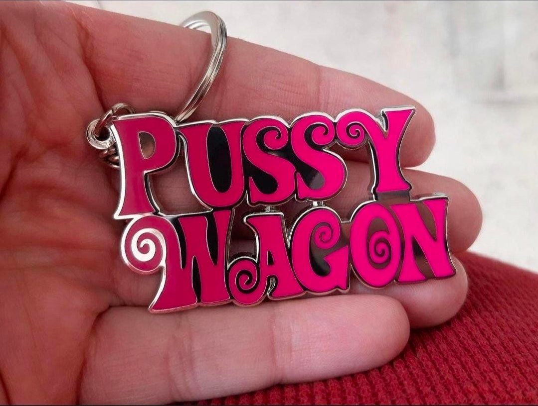 Pussy wagon Keychain